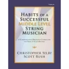 GIA Publications Habits Of A Successful Middle Level String Musician Violin Book