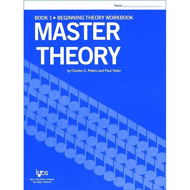 Neil A Kjos Music Company KJOS Master Theory, Book 1 Theory Books 3 Neil A Kjos Music Company KJOS Master Theory, Book 1 Theory Books